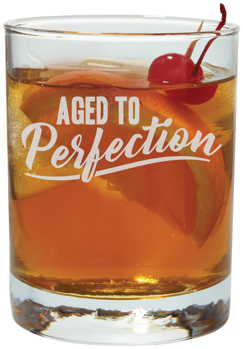 Aged to Perfection Rocks Glass