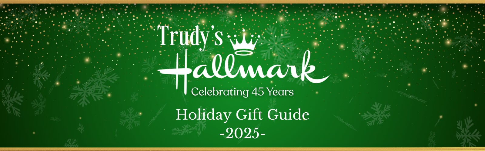 Trudy’s Hallmark 2025 Holiday Gift Guide — Trudy's Hallmark
