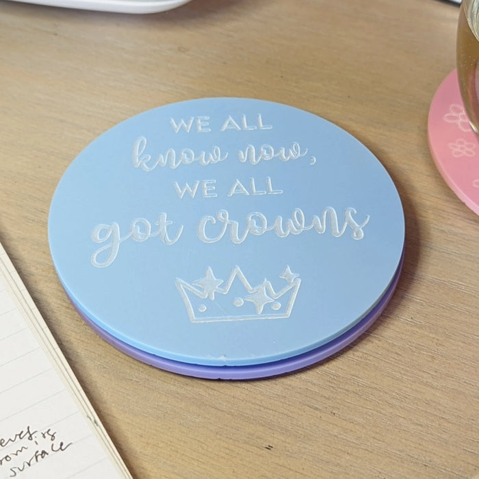 Taylor Swift We All Got Crowns Acrylic Coaster