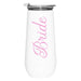 Stainless Steel Champagne Tumbler - Bride