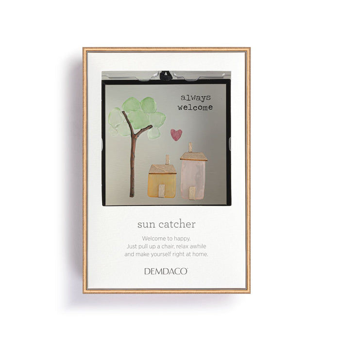 Always Welcome Suncatcher