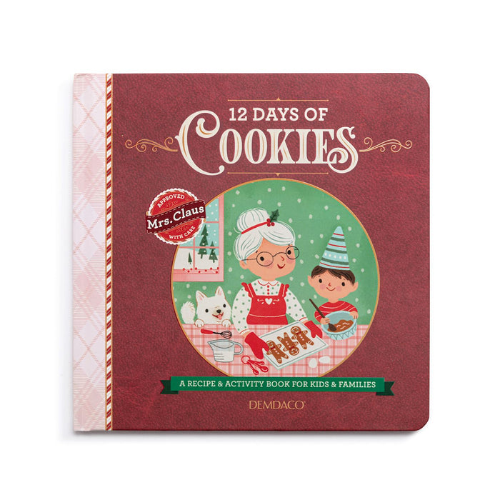 The front cover of the children's book '12 Days of Cookies' by Demodaco, featuring a festive red textured background, a pink-and-white patterned spine, and a central circular illustration of Mrs. Claus baking with a dog and a child.