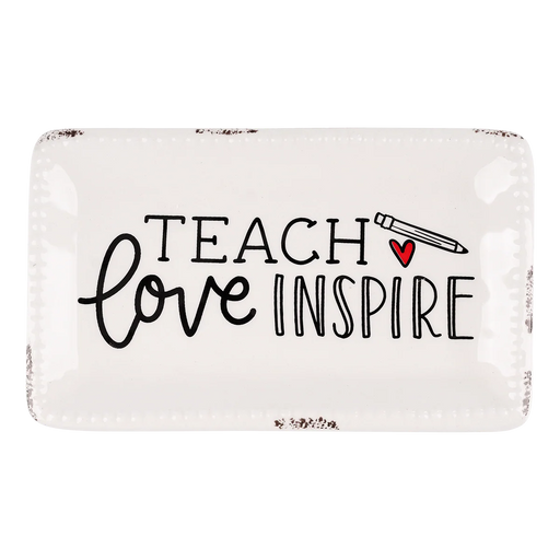 Rectangular white sign with 'TEACH LOVE INSPIRE' text and a heart and pen graphic on a white background.