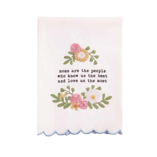 Moms Are The People Embroidered Towel