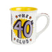 40th Birthday Club Mug