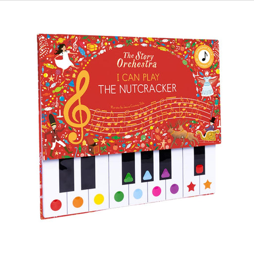 The Story Orchestra: I Can Play: The Nutcracker