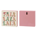 Decorative block with 'FALA LALA LALA' text on a white background