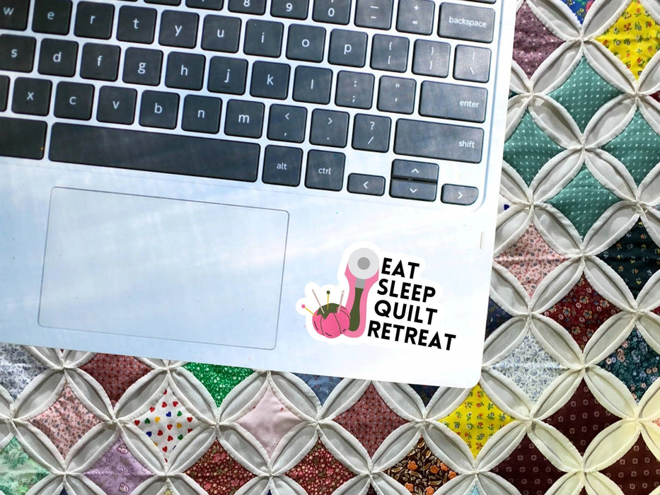 Eat, Sleep , Quilt, Retreat Vinyl Sticker