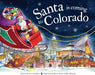 Santa is Coming to Colorado book