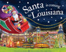 A book cover of Santa flying over a skyline with the title "Santa is Coming to Louisiana"