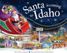 Santa is Coming to Idaho book