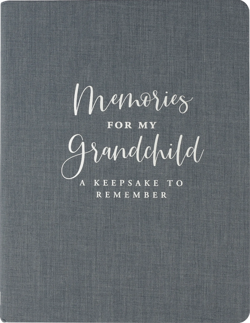 Memories for My Grandchild