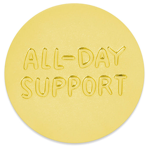 A round yellow token with the words 'ALL-DAY SUPPORT' embossed in the center, shown on a white background.