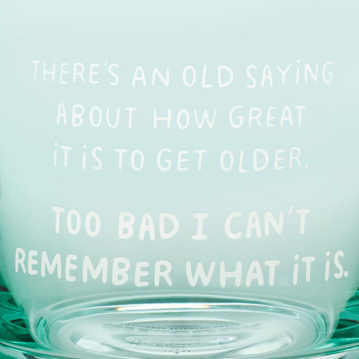 An Old Saying Funny Rocks Glass, 12 oz.