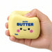 Butter Squishers – Literally Butter