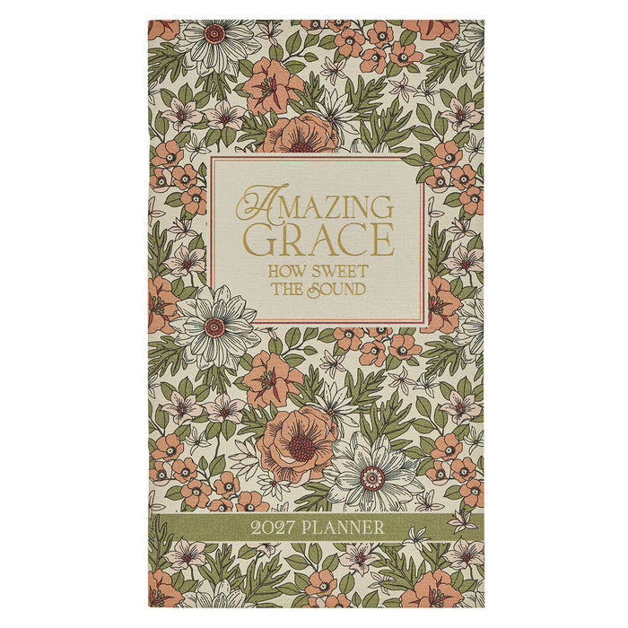 Floral planner cover with 'Amazing Grace' text and 2027 planner label