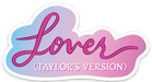 Taylor Swift Lover (Taylor's Version) Die Cut Sticker
