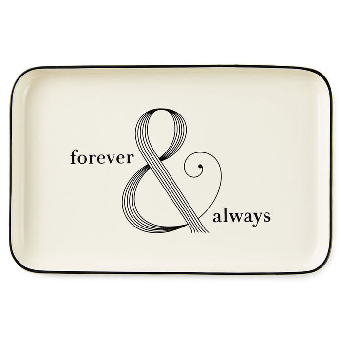 Rectangular ceramic tray with 'forever & always' text and ampersand design on a white background