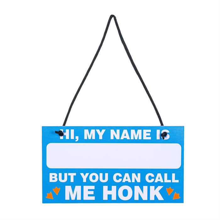 My Name Is Giddy the Goose Hanging Sign