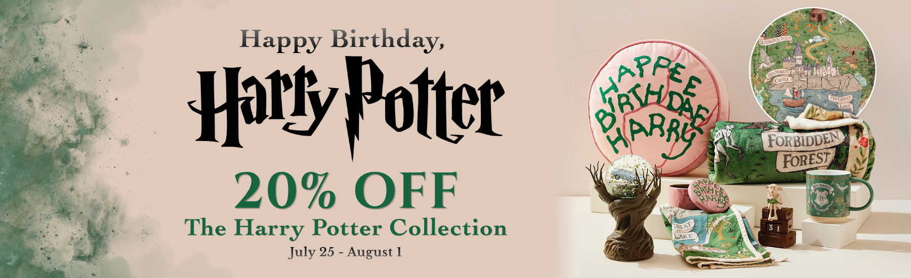 A promotional banner for the Harry Potter collection featuring a large black 'Harry Potter' logo with 'Happy Birthday, Harry Potter, 20% OFF The Harry Potter Collection' text on the left, and several themed products including a round 'Happy Birthday Harry' plate, a green 'Harry Potter and the Goblet of Fire' tin, a green 'Harry Potter and the Deathly Hallows' tin, a small figurine, and a mug on the right against a beige background.