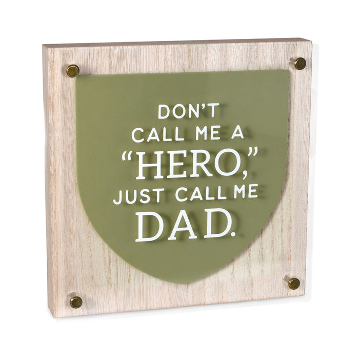 Hero Dad Layered Square Quote Sign