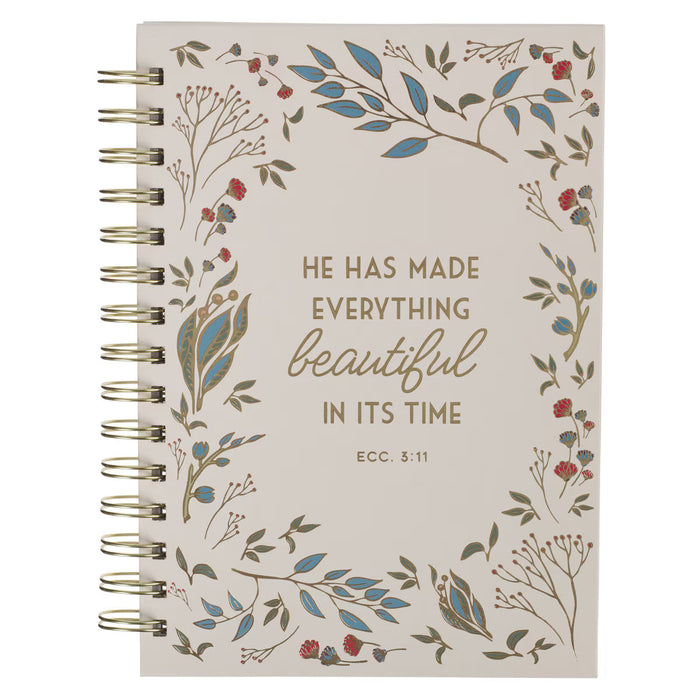 Everything Beautiful in Its Time Spiral Journal - Ecclesiastes 3:11