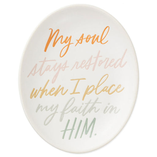 My Soul Stays Restored Trinket Dish