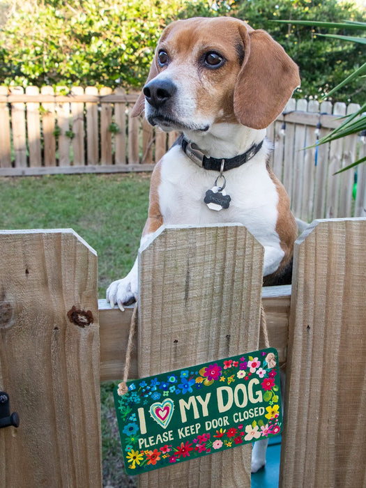 Love My Dog Metal Fence Sign