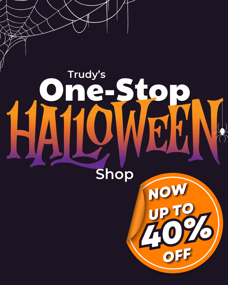 Trudy's One-Stop Halloween Shop - Now up to 40% Off