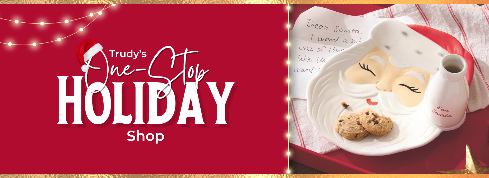 Trudy's One-Stop Holiday Shop banner with a Santa Claus mug and cookies on a red background.