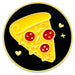 A circular enamel pin featuring a slice of pepperoni pizza on a black background with a gold border.