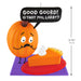 Pumpkin character with a slice of pie and a speech bubble saying 'Good Gourd! Is that you, Larry?' with dimensions indicated.