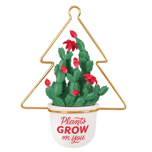 Plants Grow on You 2025 Ornament