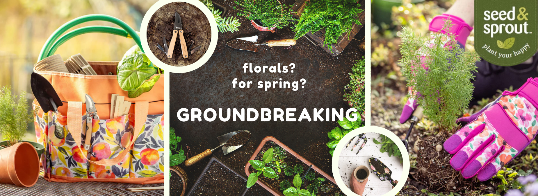 Seed & Sprout - florals? for spring? groundbreaking