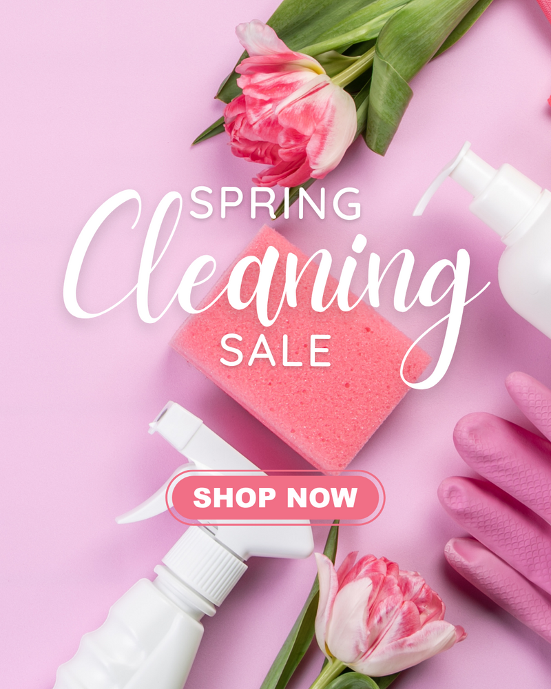 Spring Cleaning Sale - Shop Now