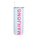 A tall, skinny stainless steel tumbler with a clear straw, featuring vertical light blue and white stripes and the name 'MAHJONG' printed vertically in bright pink on the front.
