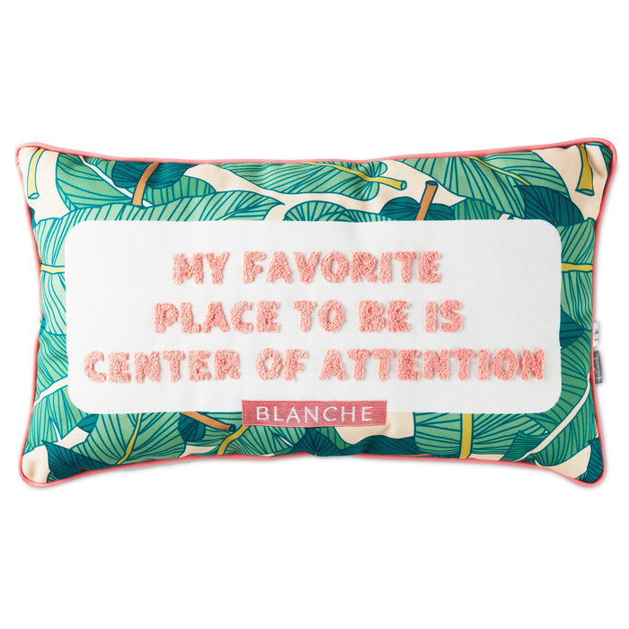 The Golden Girls Blanche Devereaux Quote Throw Pillow