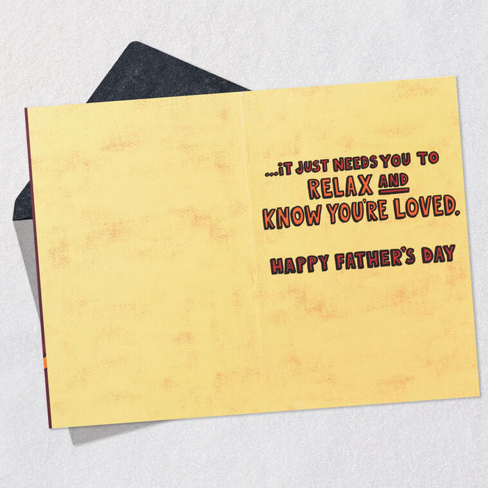 Relax and Know You're Loved Funny Father's Day Card