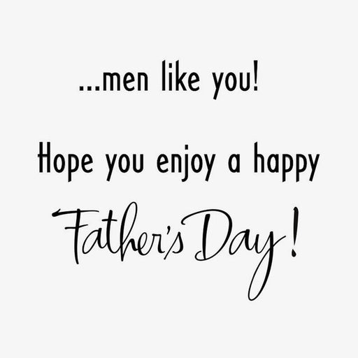 Celebrating Great Men Like You Father's Day Card for Family