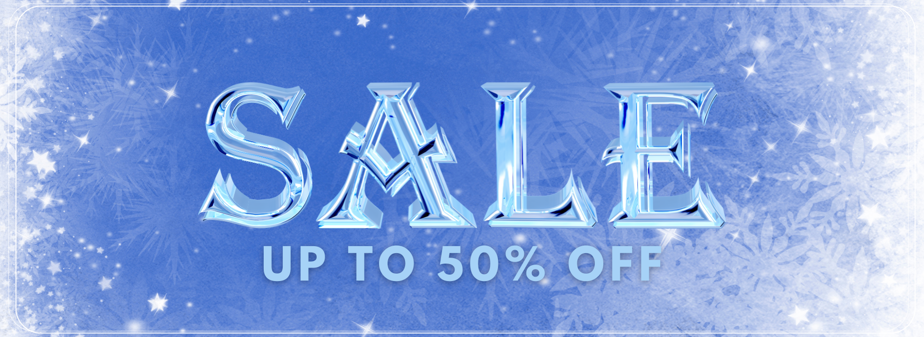 Ice-themed sale banner with 'SALE UP TO 50% OFF' text on a blue background.