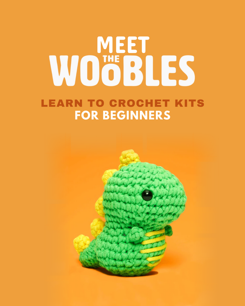 Meet The Woobles - Learn to Crochet Kits for Beginners