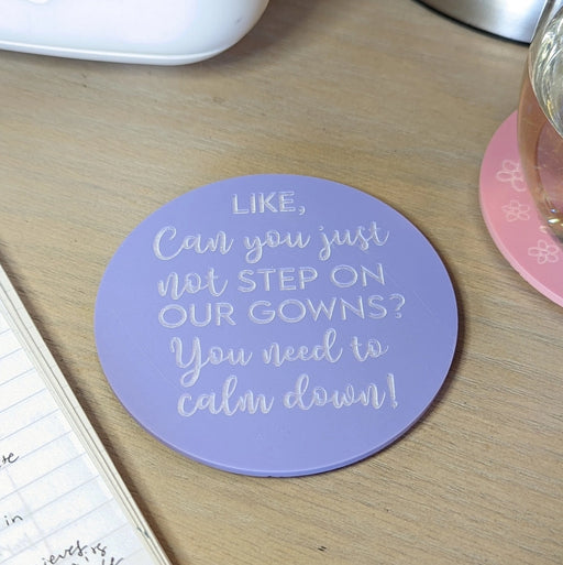 Taylor Swift Can You Just Not? Acrylic Coaster