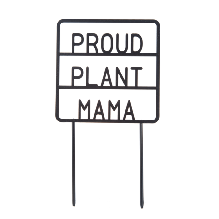 Proud Plant Mama plant pick