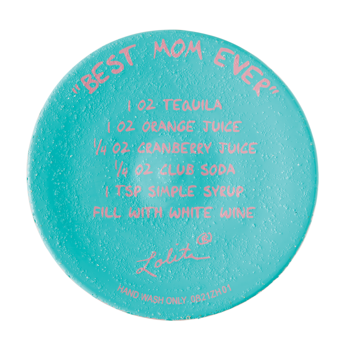 Best Mom Ever Lolita Wine Glass