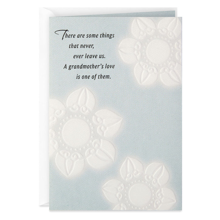 A Grandmother's Love Never Leaves Sympathy Card