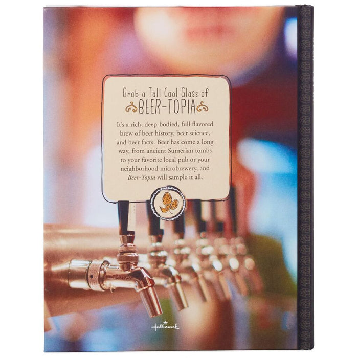 Beer-Topia: A Heady Brew of Beer Miscellany Book