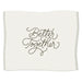 Better Together Embroidered Throw Blanket