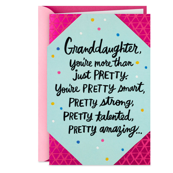 You’re Pretty Amazing Birthday Card for Granddaughter