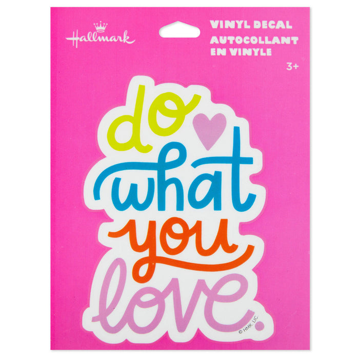 Do What You Love Vinyl Decal