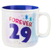 Forever 29 Mug